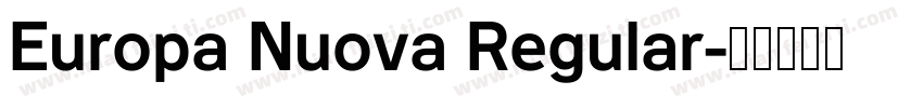 Europa Nuova Regular字体转换